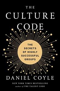 The Culture Code Book Summary, by Daniel Coyle The Culture Code Book Summary, by Daniel Coyle