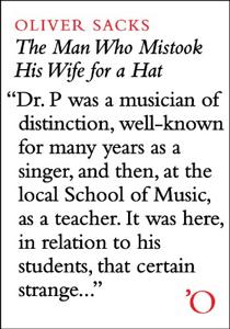 The Man Who Mistook His Wife for a Hat Book Summary, by Oliver Sacks The Man Who Mistook His Wife for a Hat Book Summary, by Oliver Sacks