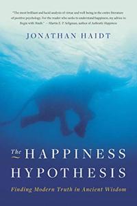 The Happiness Hypothesis Book Summary, by Jonathan Haidt