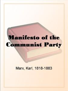 The Communist Manifesto Book Summary, by Karl Marx, Friedrich Engels