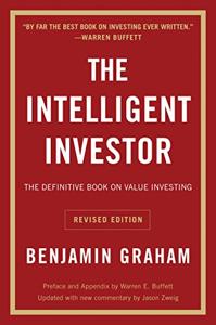 The Intelligent Investor Book Summary, by Benjamin Graham