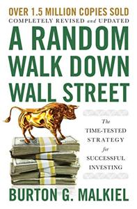 A Random Walk Down Wall Street Book Summary, by Burton G. Malkiel