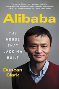 Alibaba Book Summary, by Duncan Clark