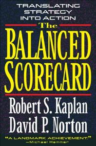 The Balanced Scorecard Book Summary, by Robert S. Kaplan, David P. Norton The Balanced Scorecard Book Summary, by Robert S. Kaplan, David P. Norton