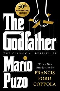 The Godfather Book Summary, by Mario Puzo The Godfather Book Summary, by Mario Puzo