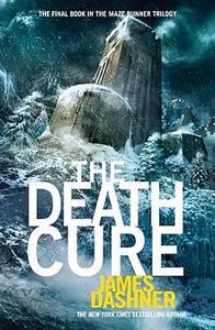The Death Cure Book Summary, by James Dashner The Death Cure Book Summary, by James Dashner