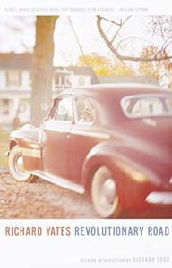 Revolutionary Road Book Summary, by Richard Yates Revolutionary Road Book Summary, by Richard Yates