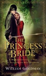 The Princess Bride Book Summary, by William Goldman