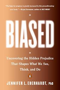 Biased Book Summary, by Jennifer L. Eberhardt Biased Book Summary, by Jennifer L. Eberhardt