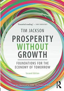 Prosperity Without Growth Book Summary, by Tim Jackson