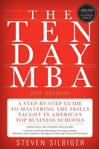 The Ten-Day MBA Book Summary, by Steven A Silbiger