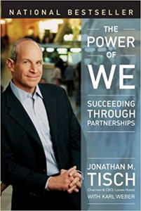 The Power of We Book Summary, by Jonathan M. Tisch and Karl Weber The Power of We Book Summary, by Jonathan M. Tisch and Karl Weber