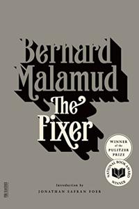 The Fixer Book Summary, by Bernard Malamud The Fixer Book Summary, by Bernard Malamud