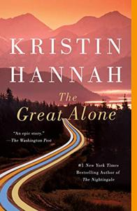 Great Alone Book Summary, by Kristin Hannah Great Alone Book Summary, by Kristin Hannah
