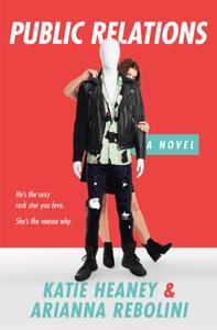 Public Relations Book Summary, by Katie Heaney, Arianna Rebolini Public Relations Book Summary, by Katie Heaney, Arianna Rebolini