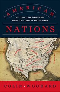 American Nations Book Summary, by Colin Woodard American Nations Book Summary, by Colin Woodard