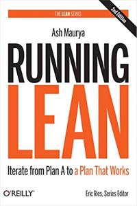 Running Lean Book Summary, by Ash Maurya