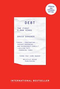 Debt Book Summary, by David Graeber Debt Book Summary, by David Graeber
