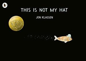 This Is Not My Hat Book Summary, by Jon Klassen This Is Not My Hat Book Summary, by Jon Klassen