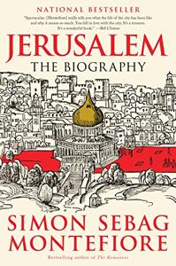 Jerusalem Book Summary, by Simon Sebag Montefiore Jerusalem Book Summary, by Simon Sebag Montefiore
