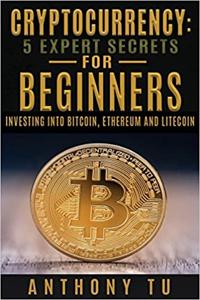 Cryptocurrency Book Summary, by Anthony Tu Cryptocurrency Book Summary, by Anthony Tu
