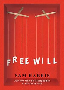 Free Will Book Summary, by Sam Harris
