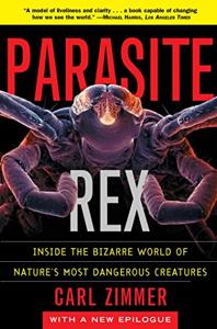 Parasite Rex Book Summary, by Carl Zimmer Parasite Rex Book Summary, by Carl Zimmer