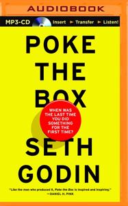 Poke the Box Book Summary, by Seth Godin Poke the Box Book Summary, by Seth Godin