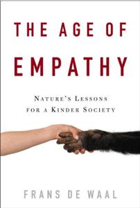 The Age of Empathy Book Summary, by Frans de Waal The Age of Empathy Book Summary, by Frans de Waal