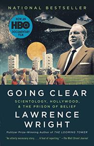 Going Clear Book Summary, by Lawrence Wright Going Clear Book Summary, by Lawrence Wright
