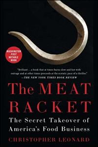 The Meat Racket Book Summary, by Christopher Leonard The Meat Racket Book Summary, by Christopher Leonard