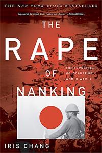 The Rape of Nanking Book Summary, by Iris Chang The Rape of Nanking Book Summary, by Iris Chang