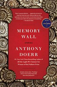 Memory Wall Book Summary, by Anthony Doerr Memory Wall Book Summary, by Anthony Doerr