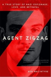 Agent Zigzag Book Summary, by Ben Macintyre Agent Zigzag Book Summary, by Ben Macintyre