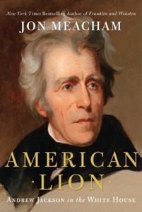 American Lion Book Summary, by Jon Meacham American Lion Book Summary, by Jon Meacham