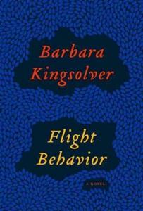 Flight Behavior Book Summary, by Barbara Kingsolver Flight Behavior Book Summary, by Barbara Kingsolver