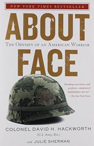 About Face Book Summary, by David H. Hackworth, Julie Sherman