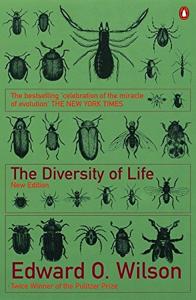 The Diversity of Life Book Summary, by Edward O. Wilson The Diversity of Life Book Summary, by Edward O. Wilson