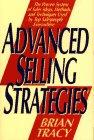 Advanced Selling Strategies Book Summary, by Brian Tracy